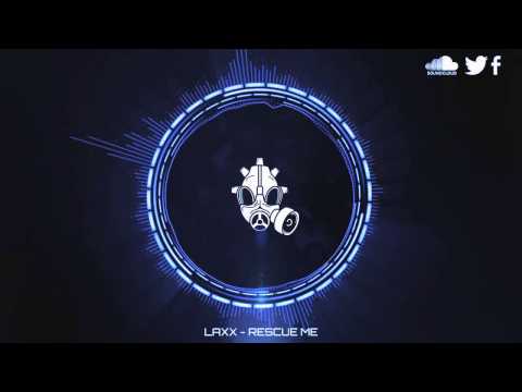 Laxx - Rescue Me