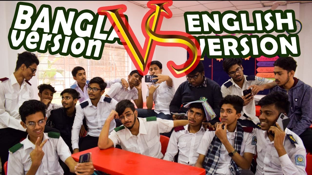 BANGLA VERSION VS ENGLISH VERSION | MAMSUK AHMED,AYAN,RUFAYED,ZARIF,ARZISH,SHAYER,EFTY,ERAM,TAWSEEF