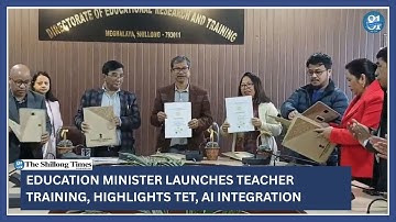 Education Minister launches teacher training, highlights TET, AI integration