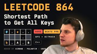 LeetCode 864 Shortest Path to Get All Keys — BFS + Bitmask in C++ (Hard)