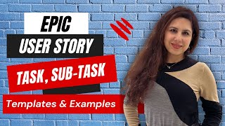 Famous Understanding Epic, User Stories, Tasks & Sub-Tasks with Examples and Templates Profile