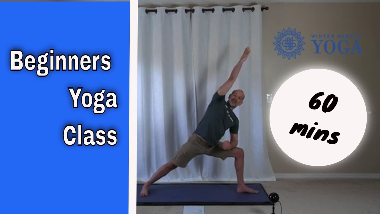 Full Truly Beginners Yoga Class | 60 Minutes | Winter Garden Yoga