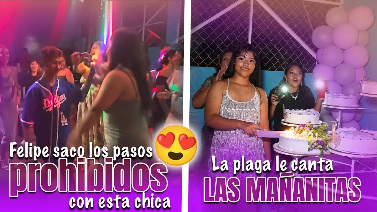 EMPEZÓ EL BAILONGO Y FELIPE NO PERDIÓ TIEMPO. La plaga le canta las mañanitas a la quinceañera
