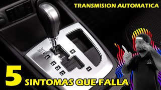 TRANSMISION AUTOMATICA - FALLAS mas comunes