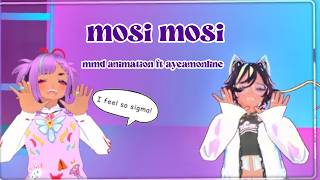 mosi mosi?[SASANE] {mmd animation]ft; aye