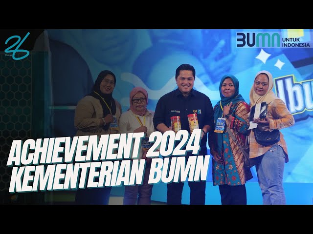 ACHIEVEMENT KEMENTERIAN BUMN di 2024 class=