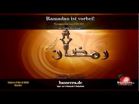 'Aasim Abu Yunus - Ramadan ist vorbei