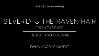 Sad is that woman's lot / Silver'd is the raven hair - Piano Accompaniment