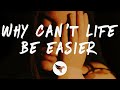 Myya&#39;s Diary - Why Can&#39;t Life Be Easier? (Lyrics)