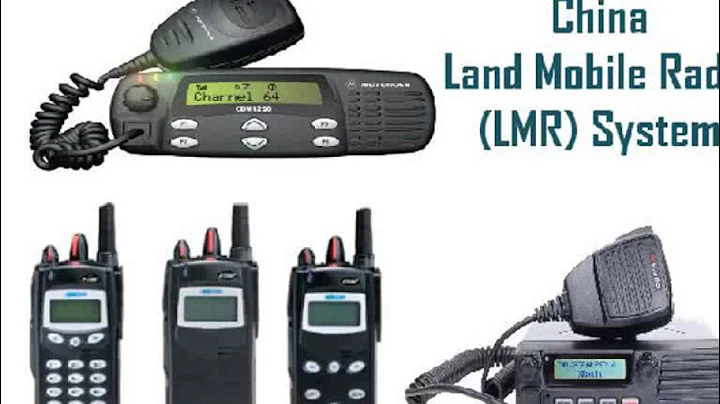 China Land Mobile Radio (LMR) System