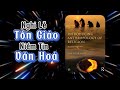 Góc Nhìn Nhân Học Tôn Giáo, Niềm Tin &amp; Văn Hóa | Introducing Anthropology of Religion | Talkshow 23