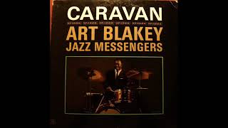 Art Blakey & The Jazz Messengers – Caravan (1962)