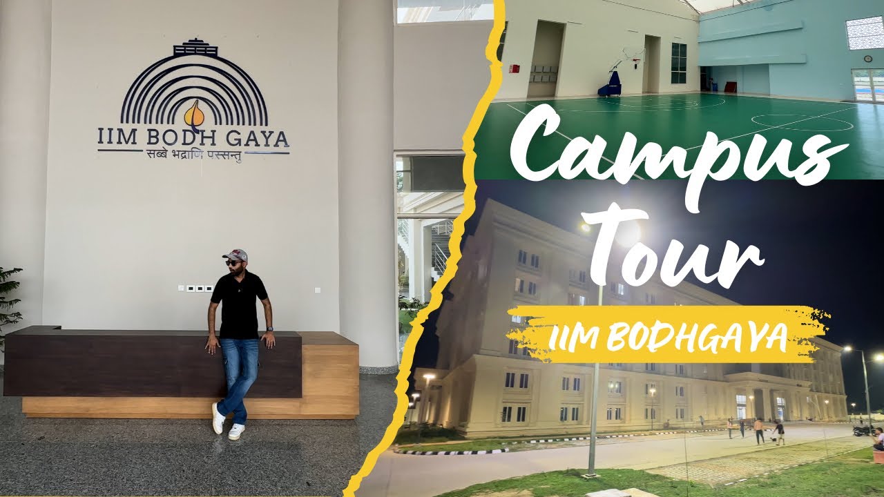 IIM Bodhgaya New Campus Tour | MBA | IIM