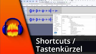 Audacity Shortcuts | Audacity Tastenkürzel hinzufügen ✅ Tutorial screenshot 4