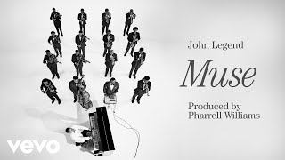 John Legend, Pharrell Williams - Next Time (Audio)