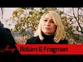 Akrep 6. Bölüm Fragman