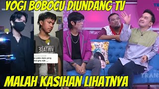 YOGI BOBOCU Diundang di TV, Malah Kasihan Liatnya, Gak Tega..