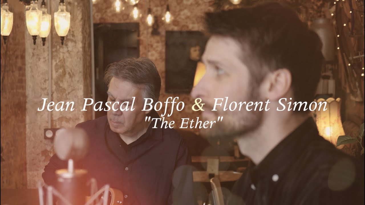 Guarda Jean Pascal Boffo & Florent Simon "The Ether" su YouTube Guarda Jean Pascal Boffo & Florent Simon "The Ether" su YouTube