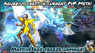 Saint Seiya: Awakening (KOTZ) - Aquarius Crest in Current PvP Meta! Massive AOE Freeze Damage!