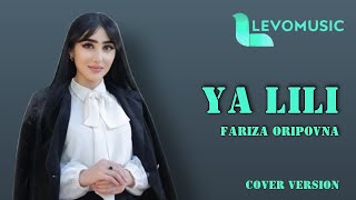 Fariza Oripovna - Ya lili (Cover)