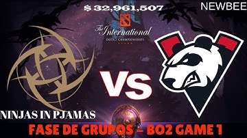 VIRTUS PRO VS NINJAS IN PIJAMAS NIP    FASE DE GRUPOS BO2 GAME 1!!! THE INTERNATIONAL 2019