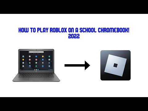 How To Play Roblox on School Chromebook - TechStory