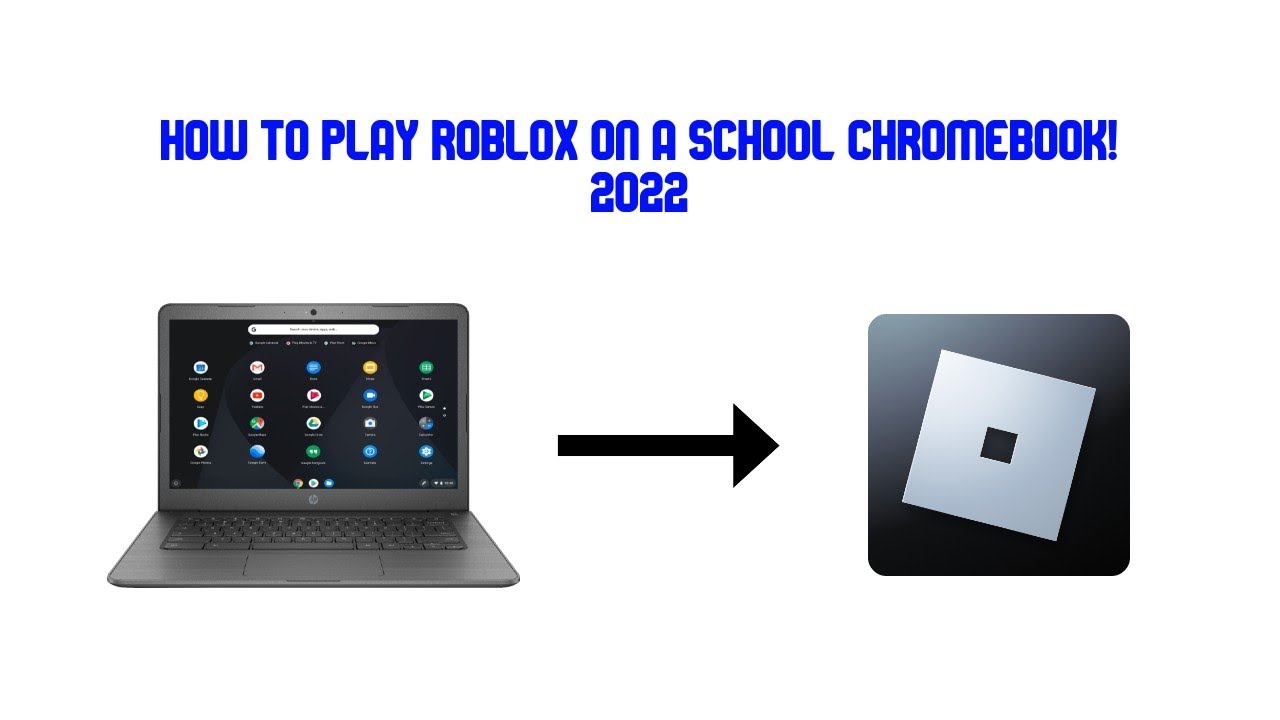 Can You Play Roblox on Chromebook?
