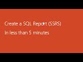 Apprenez  crer des rapports sql ssrs en moins de 5 minutes tutoriel ssrs pour dbutants