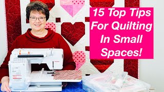 Top 15 Tips for Quilting/Sewing in Small Spaces