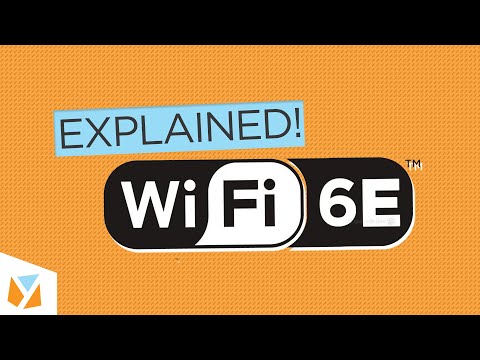 Wi-Fi 6E Explained