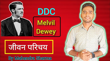 Melvil Dewey Biography || DDC || Library Science ||
