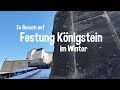 Im Winter Auf Der Festung Königstein Im Elbsandsteingebirge