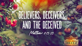 Famous Believers, Deceivers, and the Deceived - Pastor Jeff Schreve Wealth