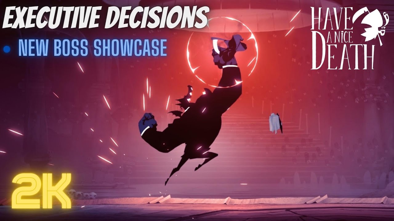 Have A Nice Death - Executive Decisions Update New Bosses [No Damage/Scythe Only] 2K60