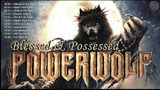 Powerwolf - Blessed And Possessed (Пауэр-Хеви-Метал)