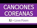 🎧🎶IU - Love Poem | CANCIONES COREANAS