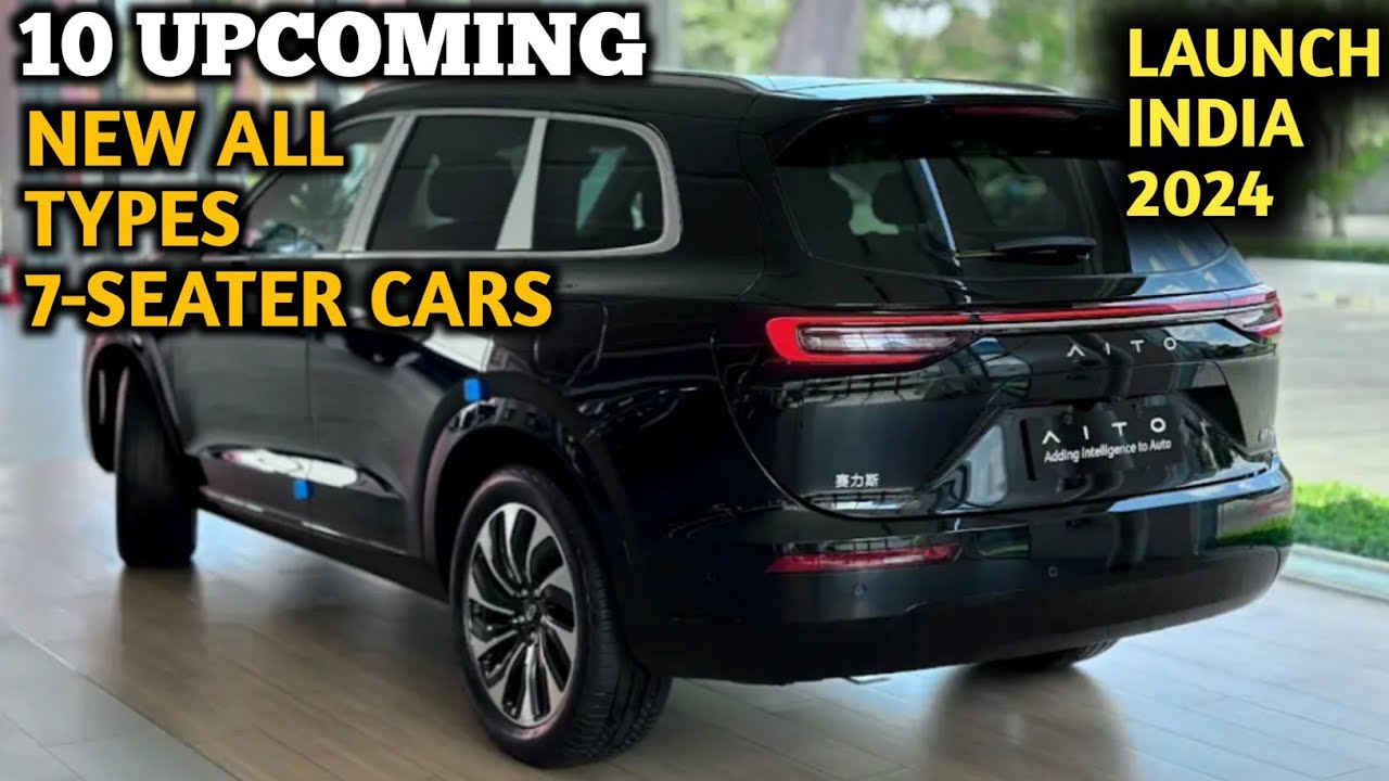 10 Upcoming All Types 7-Seater Car Launch In India 2024 | Features ...