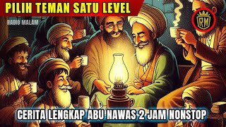 Download Lagu Abu Nawas Salah Memilih Teman - Cerita Lengkap Abu Nawas Penghantar Tidur - Radio Malam Abu Nawas MP3 Download Lagu Abu Nawas Salah Memilih Teman - Cerita Lengkap Abu Nawas Penghantar Tidur - Radio Malam Abu Nawas MP3