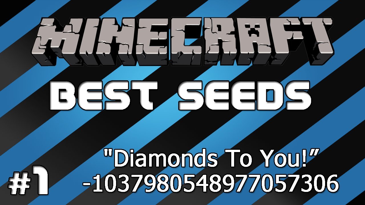Diamonds to You! Best Minecraft Seeds [Ep. 1] (HD) YouTube