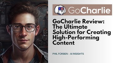 GoCharlie Review: The Ultimate Solution for Creating High-Performing Content