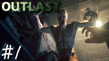 Outlast Walkthrough - The Terrorizing Asylum (PS4) Ep.1