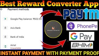 Reward Converter App | Google play balance transfer to paytm | Google Play balance transfer to bank screenshot 1