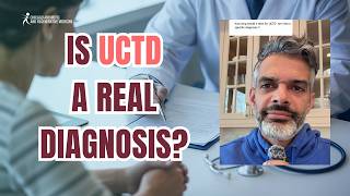 Is UCTD a Real Diagnosis