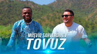 Musviq Sahverdiyev - Tovuz 2022 Yeni Klip