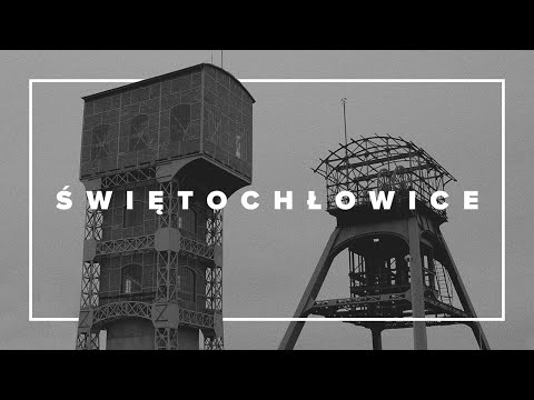 MIASTA W TRANSFORMACJI: ŚWIĘTOCHŁOWICE