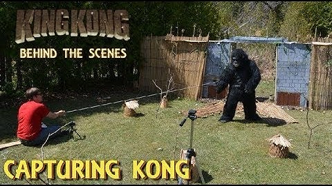 24.  CAPTURING KONG! King Kong (2016) Fan Film - BEHIND THE SCENES