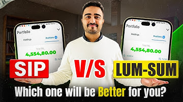 SIP vs LUMPSUM in Mutual Funds | Wealth Creation