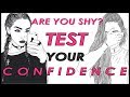 SHYNESS Test (90% FAIL) | 4 TRICKS to INCREASE Self CONFIDENCE & Communication Skills in class