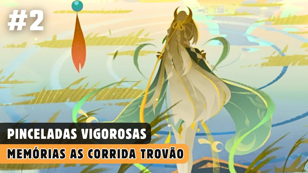 Genshin Impact | Pinceladas Vigorosas: Memórias as Corrida Trovão #2