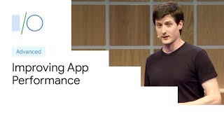 Improving app performance with benchmarking (Google I/O'19)